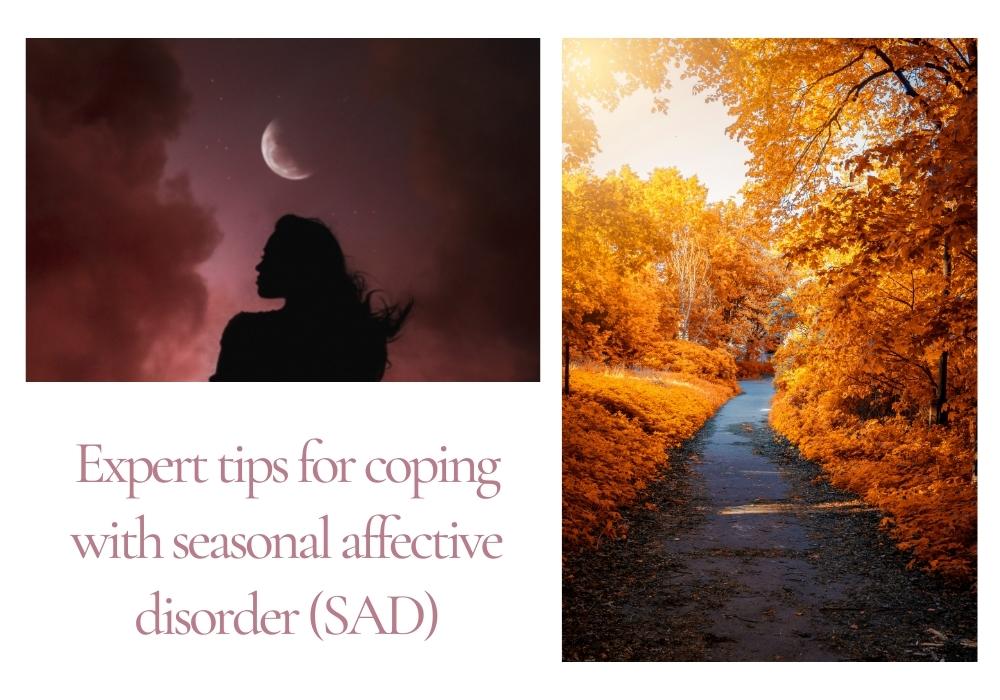 expert tips for coping with SAD