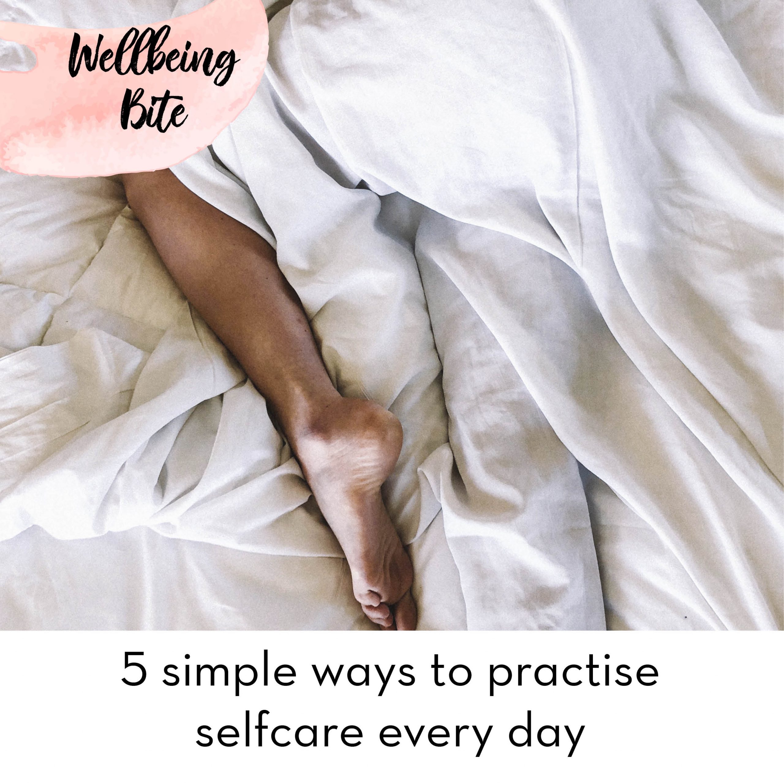5 simple ways to practice selfcare every day