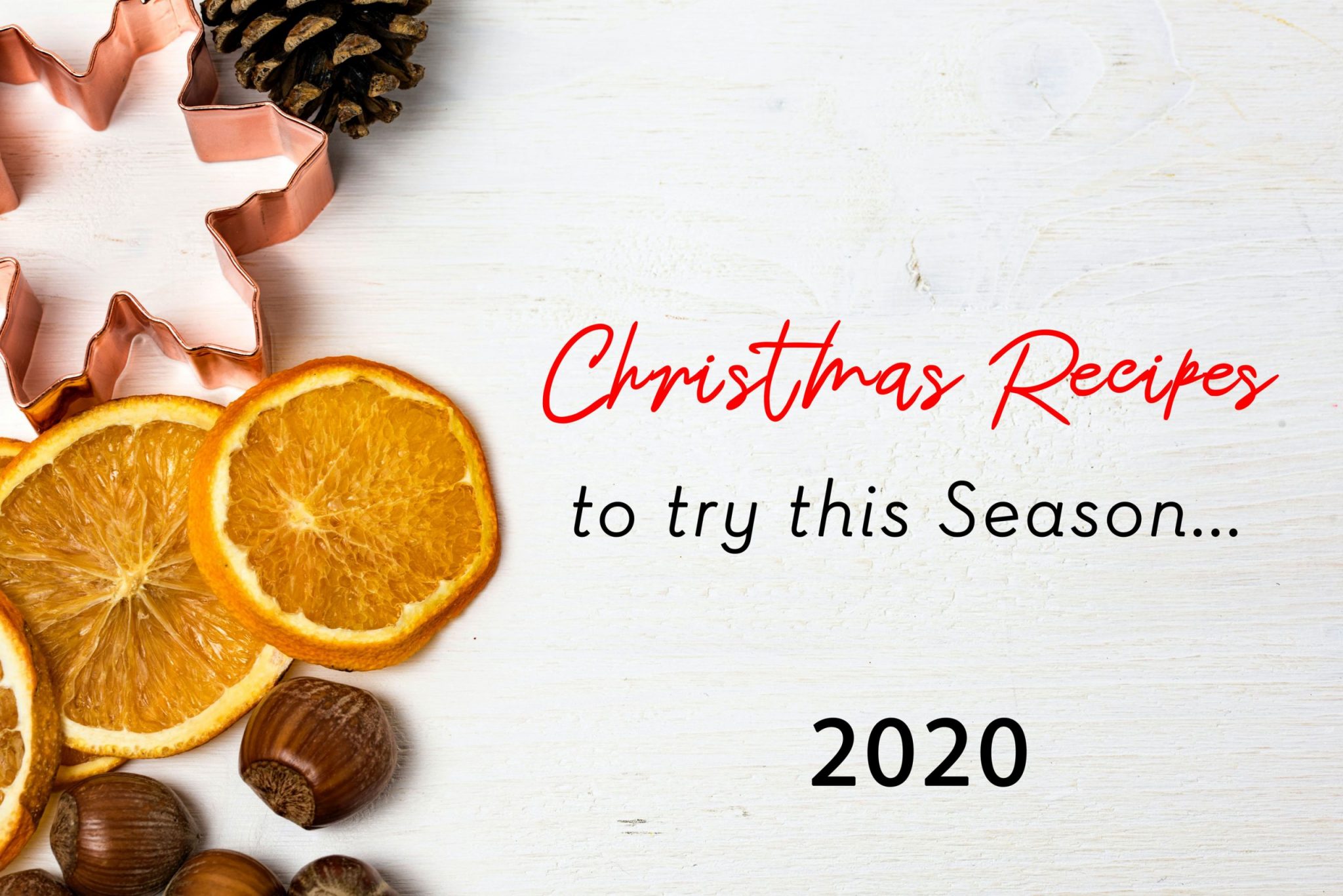 christmas recipes to try this season