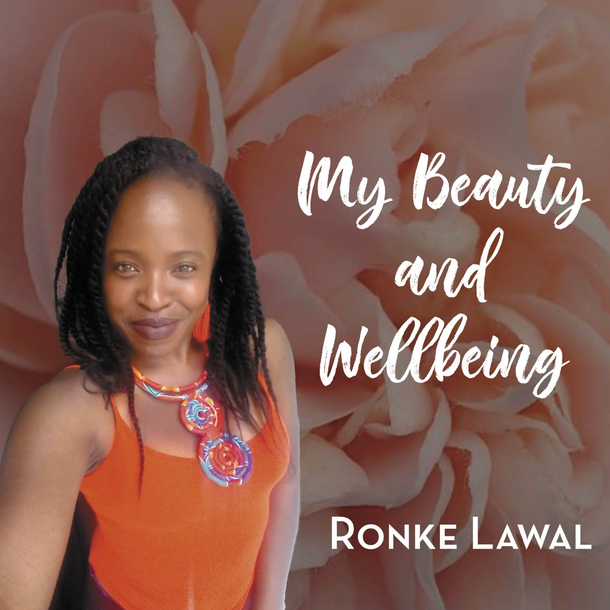 ronke my beauty and wellbeing story