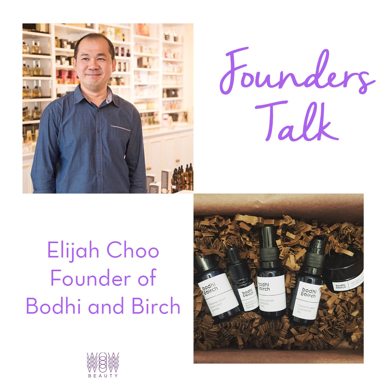 Elijah Choo Bodhi and Birch