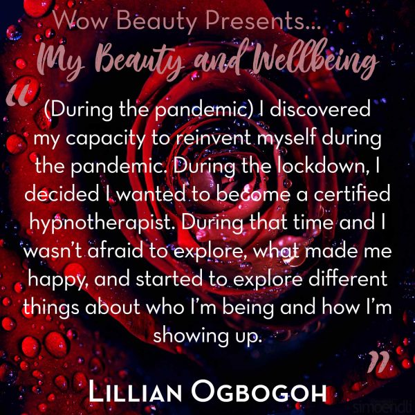 Lillian my beauty and wellbeing story