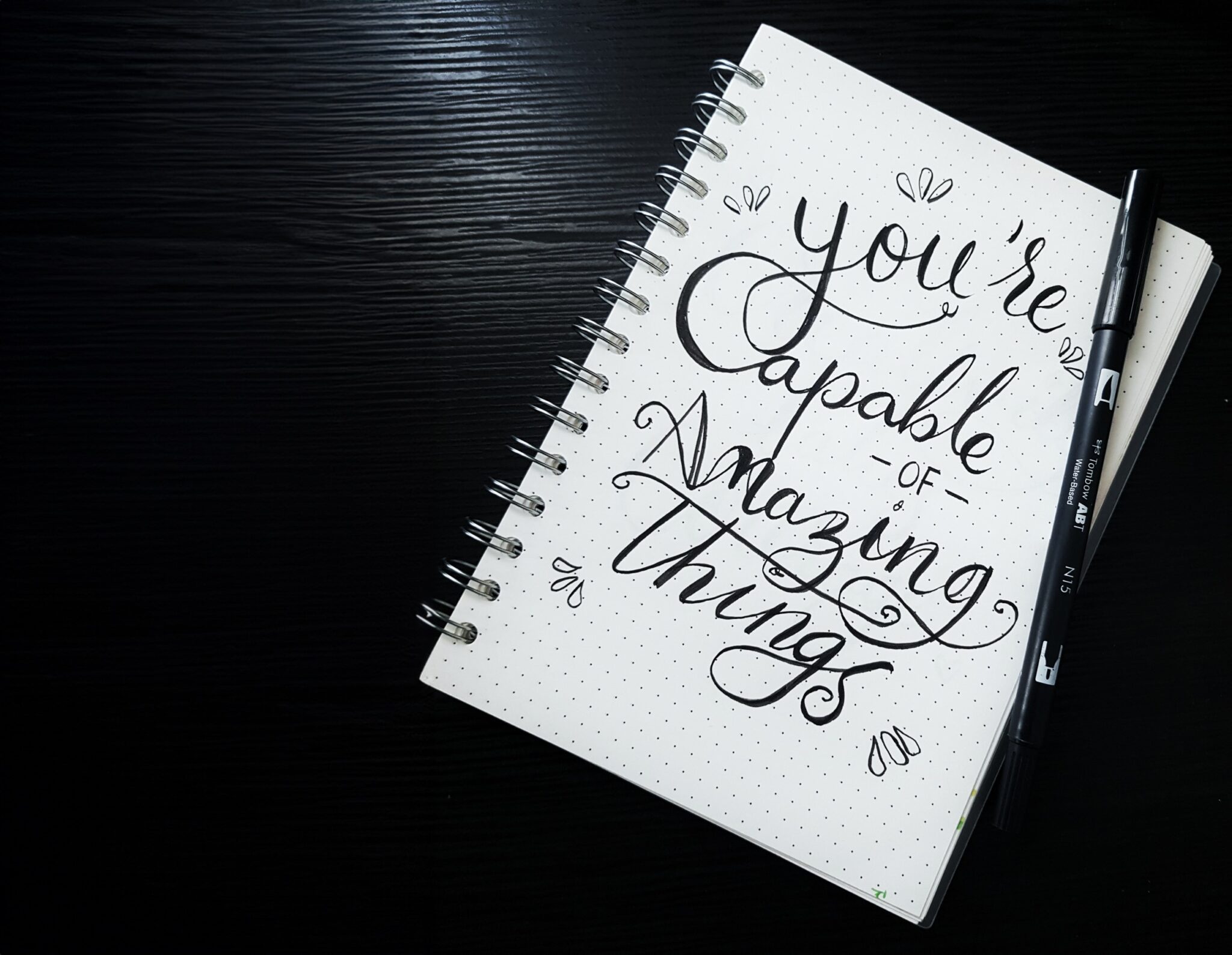 you're capable of amazing things