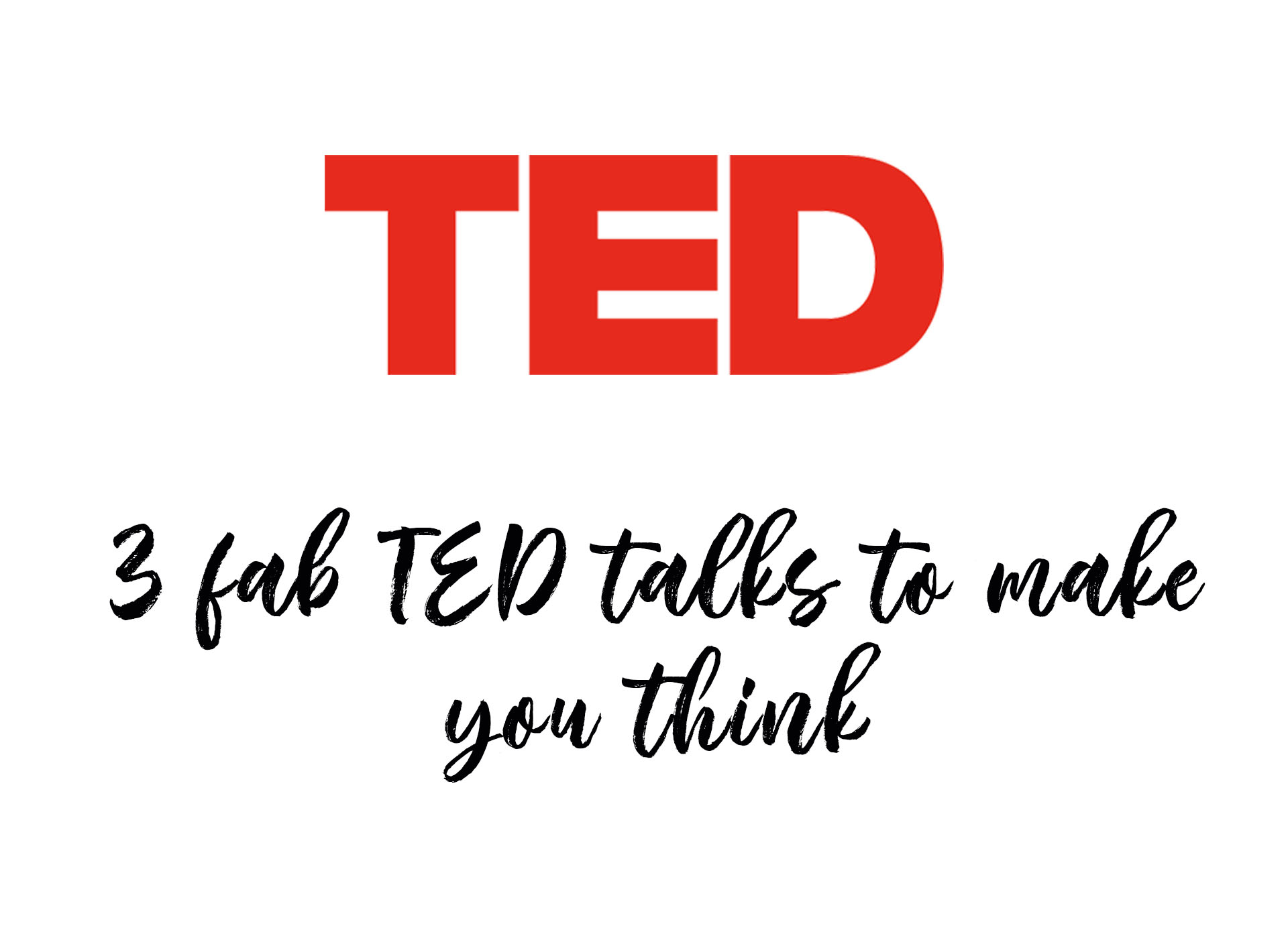 ted talks you'll love