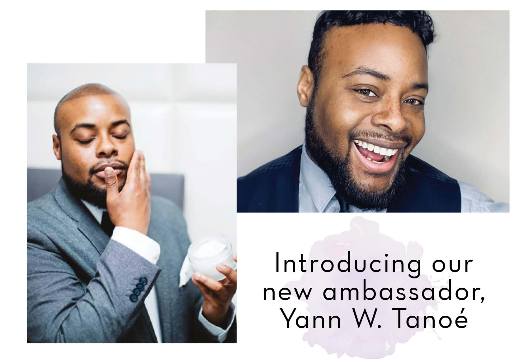 introducing our new ambassador yann w tanoe